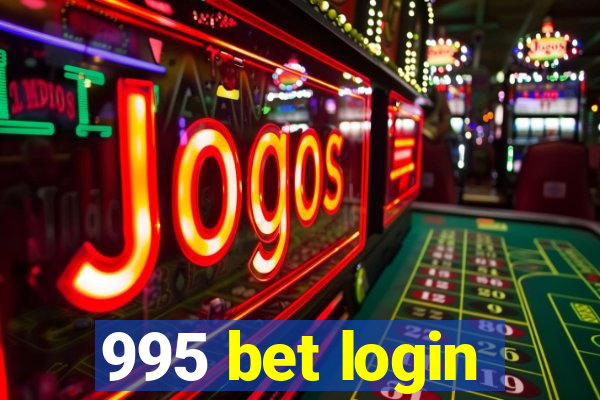 995 bet login